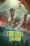 Nonton Film Crocodile Swarm (2024) Terbaru Nonton Film Crocodile Swarm (2024) Terbaru