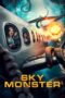 Nonton Film Sky Monster (2023) Terbaru Nonton Film Sky Monster (2023) Terbaru