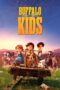 Nonton Film Buffalo Kids (2024) Terbaru Nonton Film Buffalo Kids (2024) Terbaru