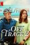 Nonton Film Off Track 2 (2025) Terbaru Nonton Film Off Track 2 (2025) Terbaru
