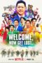 Nonton Film Welcome, Now Get Lost (2025) Terbaru