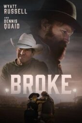 Nonton Film Broke (2025) Terbaru