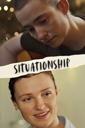 Nonton Film Situationship (2025) Terbaru