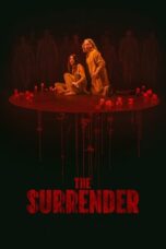 Nonton Film The Surrender (2025) Terbaru