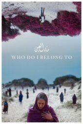 Nonton Film Who Do I Belong To (2024) Terbaru