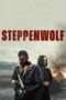 Nonton Film Steppenwolf (2024) Terbaru Nonton Film Steppenwolf (2024) Terbaru