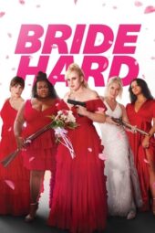 Nonton Film Bride Hard (2025) Terbaru