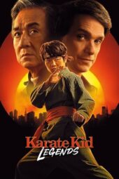 Nonton Film Karate Kid- Legends (2025) Terbaru