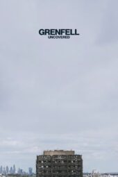 Nonton Film Grenfell: Uncovered (2025) Terbaru