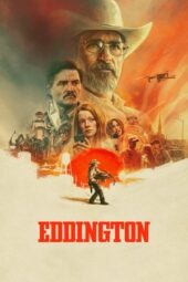 Nonton Film Eddington (2025) Terbaru