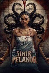 Nonton Film Sihir Pelakor (2025) Terbaru