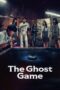 Nonton Film The Ghost Game (2025) Terbaru Nonton Film The Ghost Game (2025) Terbaru