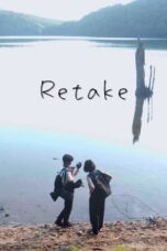 Nonton Film Retake (2023) Terbaru
