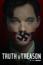 Nonton Film Truth & Treason (2025) Terbaru