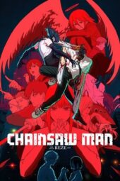 Nonton Film Chainsaw Man – The Movie- Reze Arc (2025) Terbaru