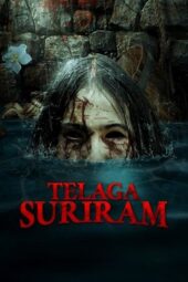 Nonton Film Telaga Suriram (2025) Terbaru
