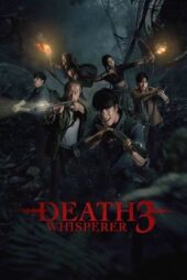 Nonton Film Death Whisperer 3 (2025) Terbaru
