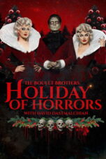 Nonton Film The Boulet Brothers’ Holiday of Horrors (2025) Terbaru