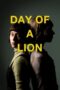 Nonton Film Day of a Lion (2025) Terbaru