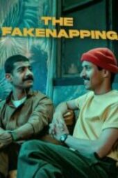 Nonton Film The Fakenapping (2025) Terbaru