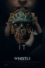 Nonton Film Whistle (2026) Terbaru