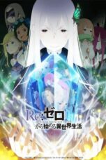 Nonton Film Re:Zero Kara Hajimaru Isekai Seikatsu Season 2 (2020) Terbaru