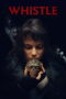 Nonton Film Whistle (2026) Terbaru