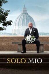 Nonton Film Solo Mio (2026) Terbaru