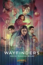 Nonton Film The Wayfinders (2026) Terbaru