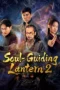 Nonton Film Soul-Guiding Lantern 2 (2026) Terbaru