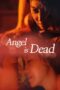 Nonton Film Angel Is Dead (2017) Terbaru