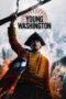 Nonton Film Young Washington (2026) Terbaru Nonton Film Young Washington (2026) Terbaru