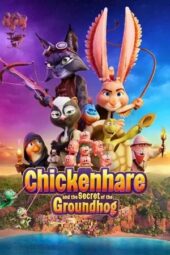 Nonton Film Chickenhare and the Secret of the Groundhog (2025) Terbaru