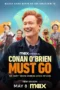 Nonton Film Conan O’Brien Must Go Season 2 (2026) Terbaru Nonton Film Conan O’Brien Must Go Season 2 (2026) Terbaru