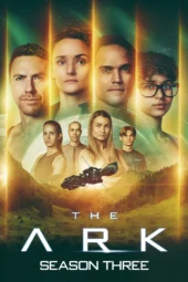 Nonton Film The Ark Season 3 (2026) Terbaru Nonton Film The Ark Season 3 (2026) Terbaru