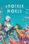 Nonton Film Another World (2025) Terbaru Nonton Film Another World (2025) Terbaru