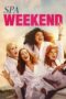 Nonton Film Spa Weekend (2026) Terbaru