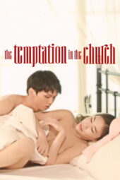 Nonton Film The Temptation In The Church (2018) Terbaru