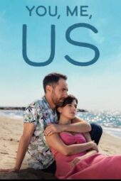 Nonton Film You, Me, Us (2026) Terbaru