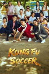 Nonton Film Kung Fu Soccer (2026) Terbaru