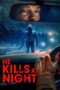 Nonton Film He Kills at Night (2025) Terbaru Nonton Film He Kills at Night (2025) Terbaru