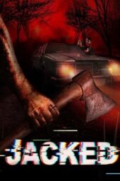 Nonton Film Jacked (2025) Terbaru