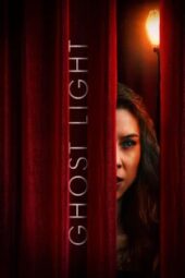 Nonton Film Ghost Light (2026) Terbaru