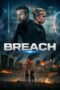 Nonton Film Breach (2026) Terbaru Nonton Film Breach (2026) Terbaru